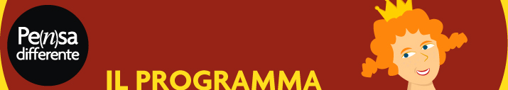 Pe(n)sa differente - Il programma - Festeggia il tuo peso naturale. Pensa differente, pesa differente