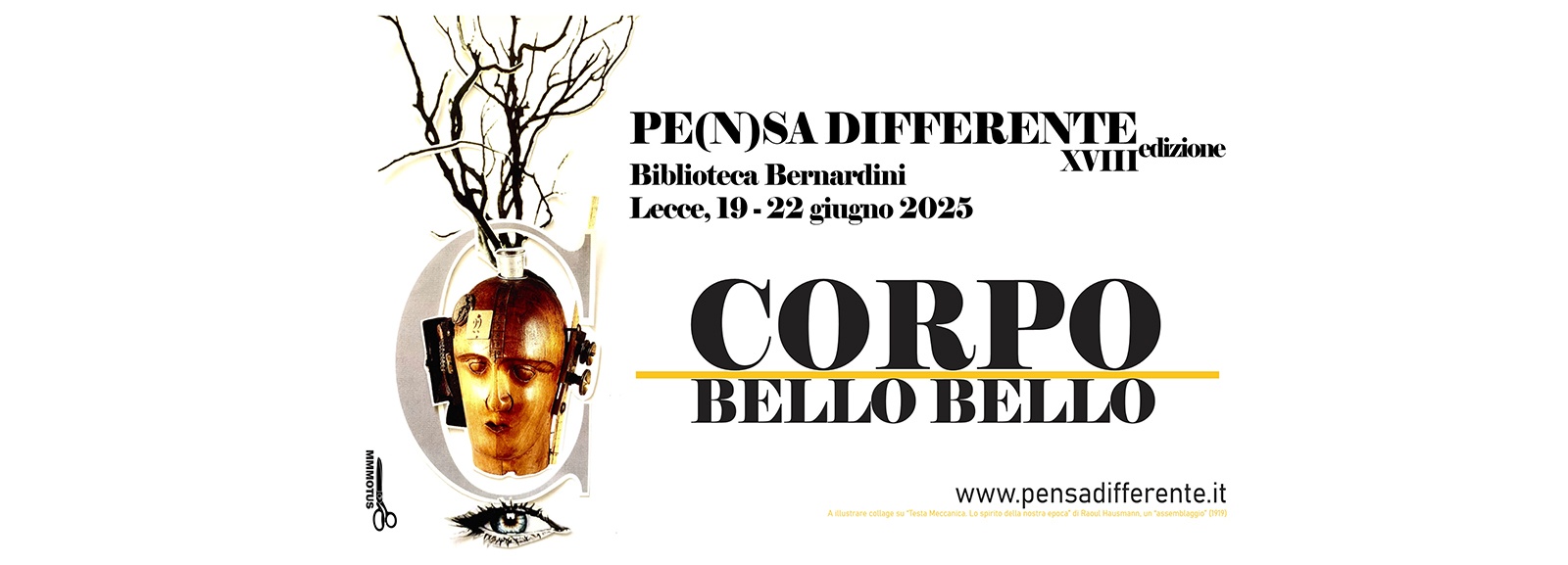 PE(N)SA DIFFERENTE 2025 > Festival dell'espressione creativa e della bellezza autentica