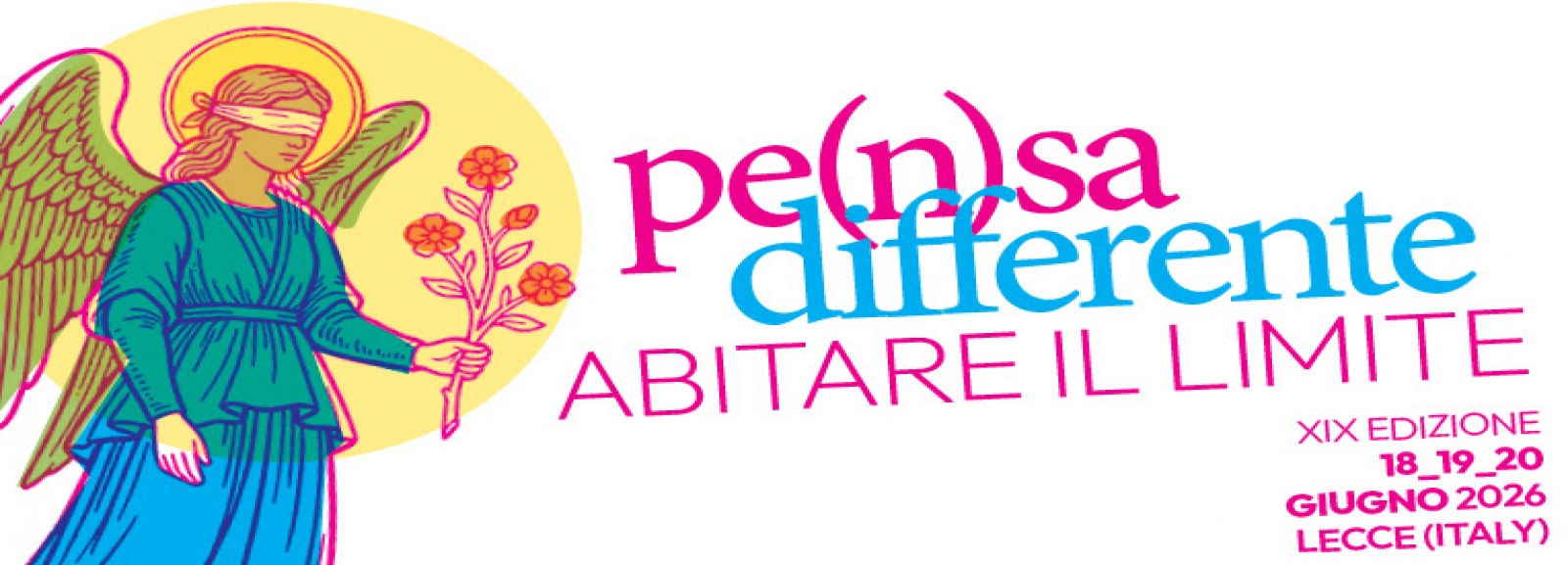 PE(N)SA DIFFERENTE 2026 > Festival dell'espressione creativa e della bellezza autentica